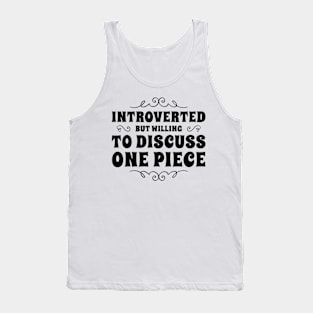 Introverted but willing to discuss One Piece Tank Top